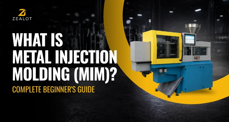 What is Metal Injection Molding (MIM) Complete Beginner's Guide